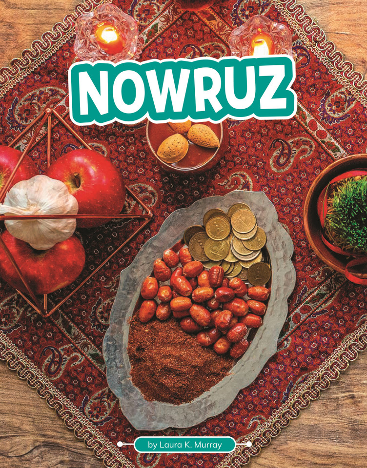Nowruz (Traditions & Celebrations) book cover by Gloria Koster