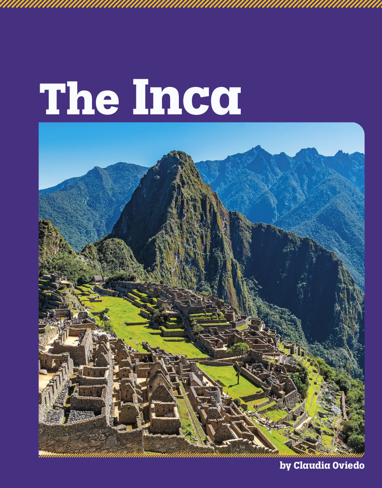 The Inca (Discover Ancient Civilizations) book cover by Claudia Oviedo