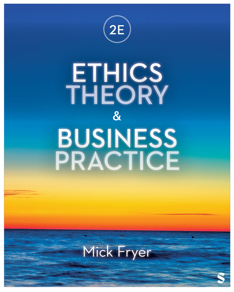 Ethics Theory and Business Practice book cover by Mick Fryer