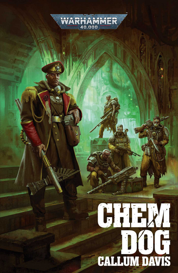 Chem Dog (Warhammer 40,000) book cover by Callum Davis