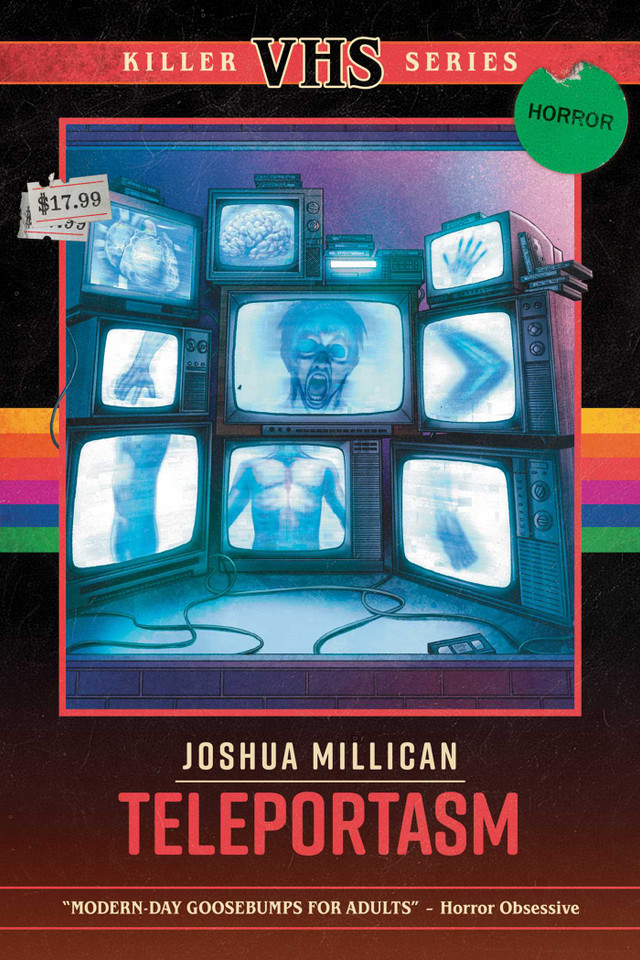 Teleportasm (Killer VHS Series) book cover by Joshua Millican