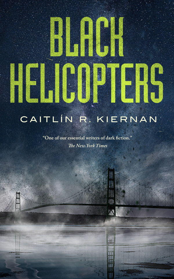 Black Helicopters (Tinfoil Dossier #2) book cover by Caitlin R. Kiernan