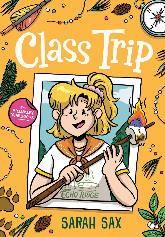 Class Trip: (A Graphic Novel) (The Brinkley Yearbooks) book cover by Sarah Sax