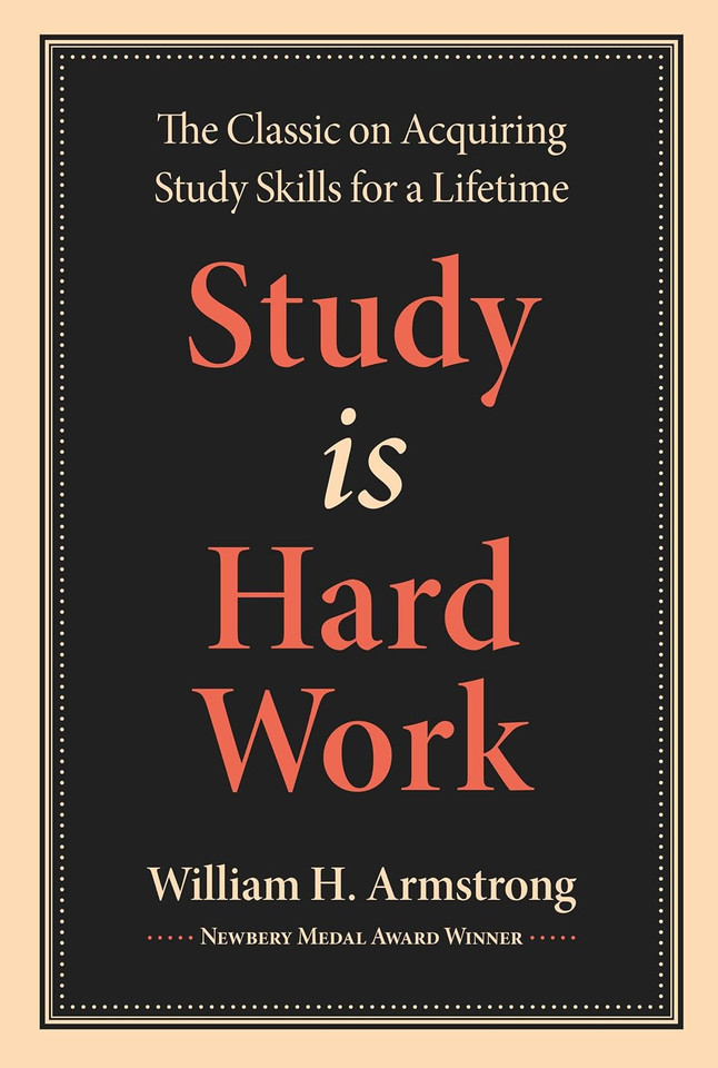 Study Is Hard Work book cover by William H. Armstrong