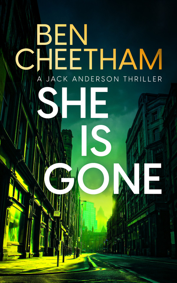 She Is Gone (Jack Anderson #3) book cover by Ben Cheetham
