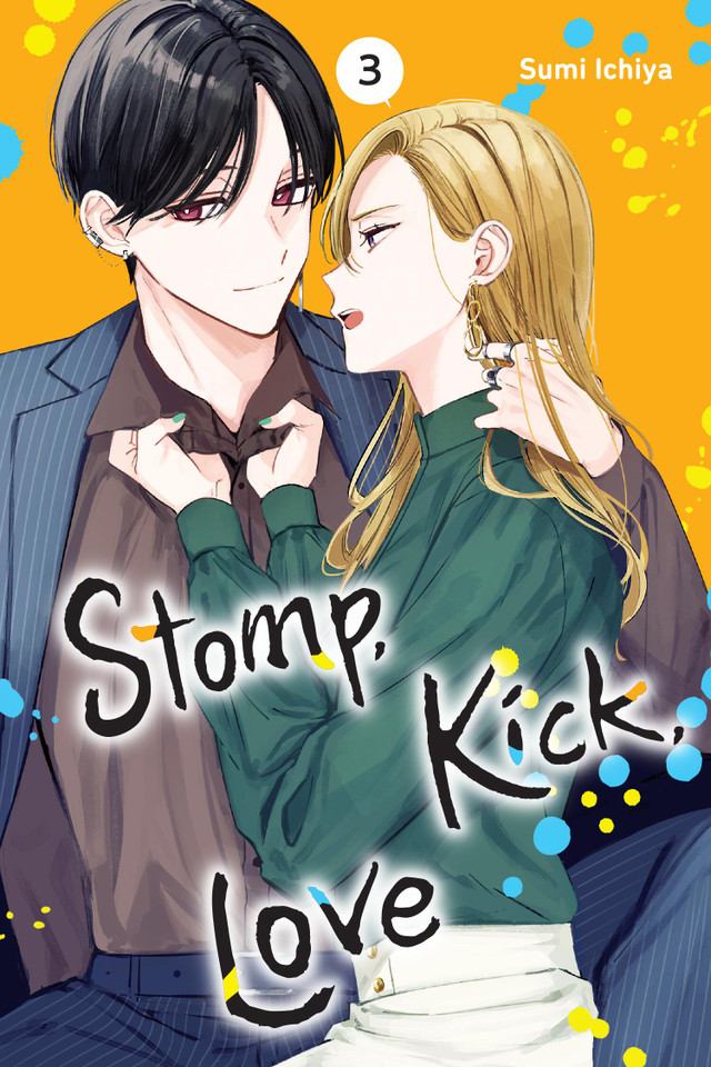 Stomp, Kick, Love, Vol. 3 (Stomp, Kick, Love #3) book cover by Sumi Ichiya