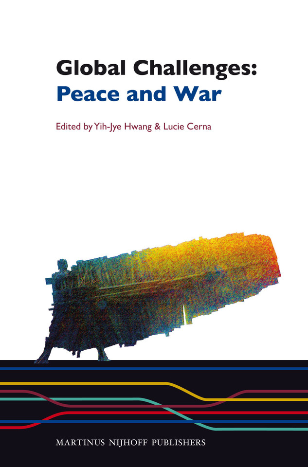 Global Challenges: Peace and War [9789004253261]