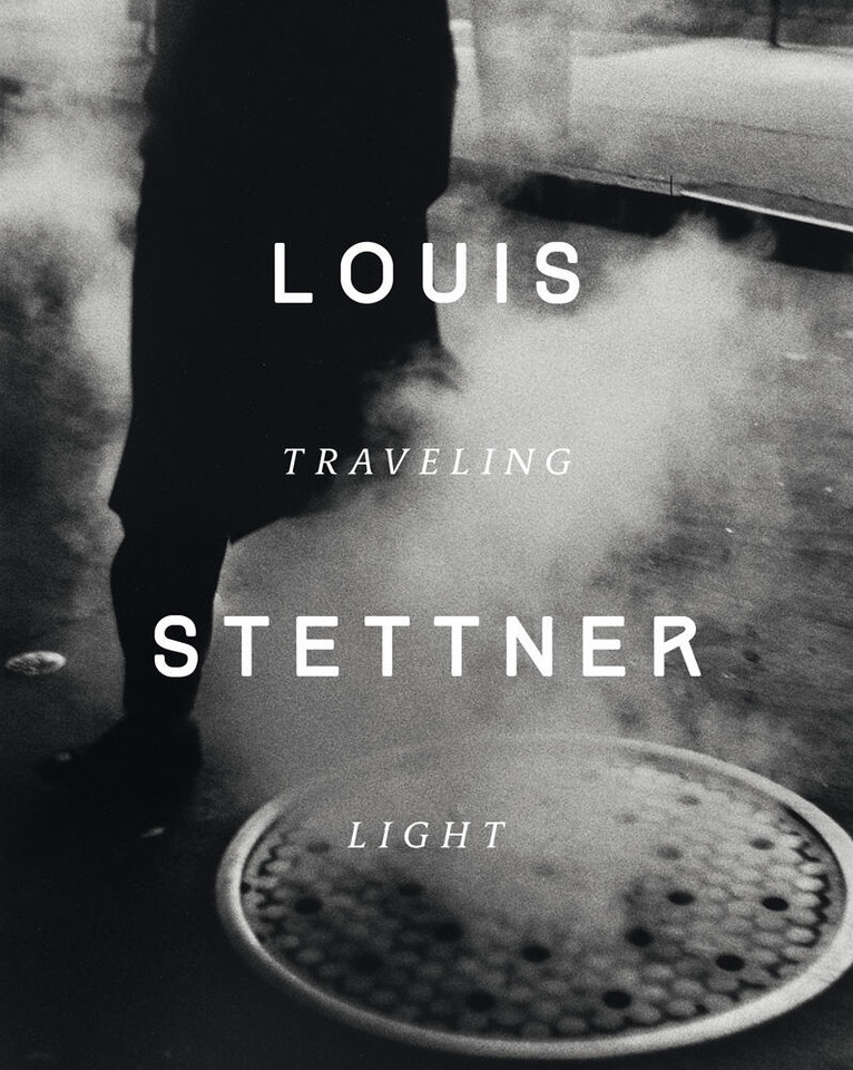 Louis Stettner: Traveling Light book cover by Sally Katz, Clément Chéroux
