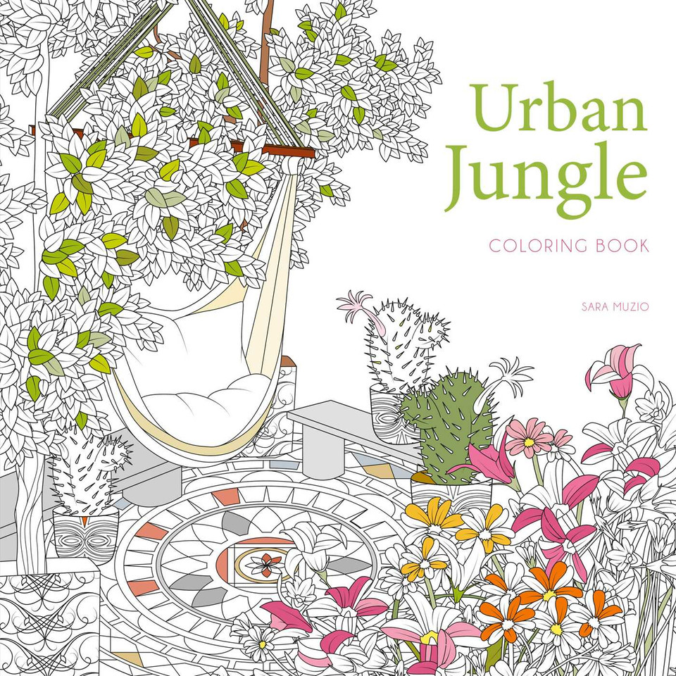 Urban Jungle Coloring Book (Calm Coloring: Natural Wonders) book cover by Sara Muzio