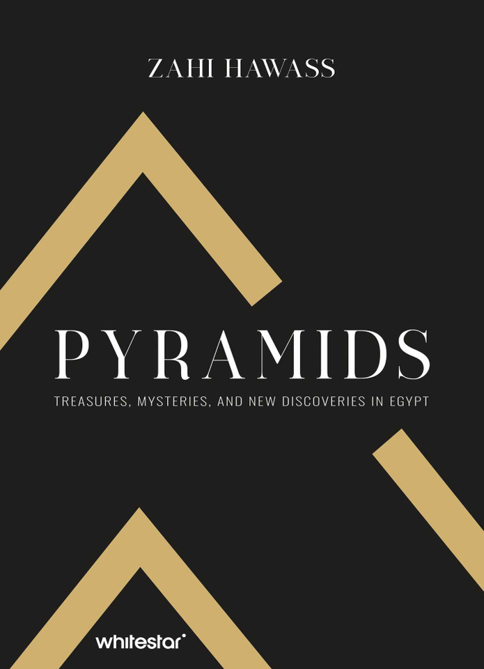 Pyramids: Treasure, Mysteries, and New Discoveries in Egypt book cover by Zahi Hawass