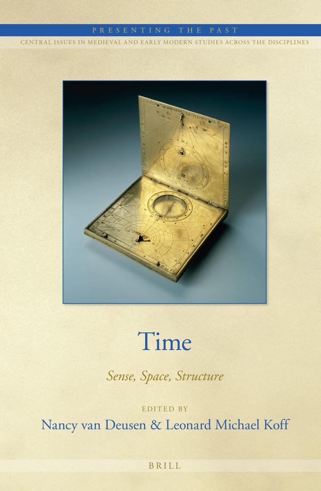 Time: Sense, Space, Structure [9789004310025]