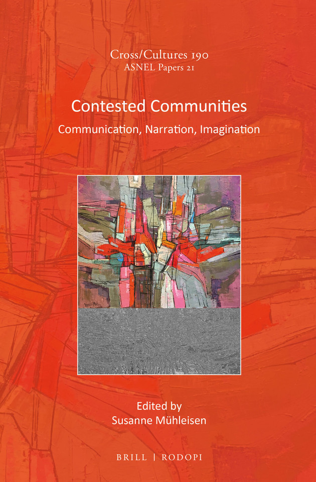 Contested Communities: Communication, Narration, Imagination [9789004335264]