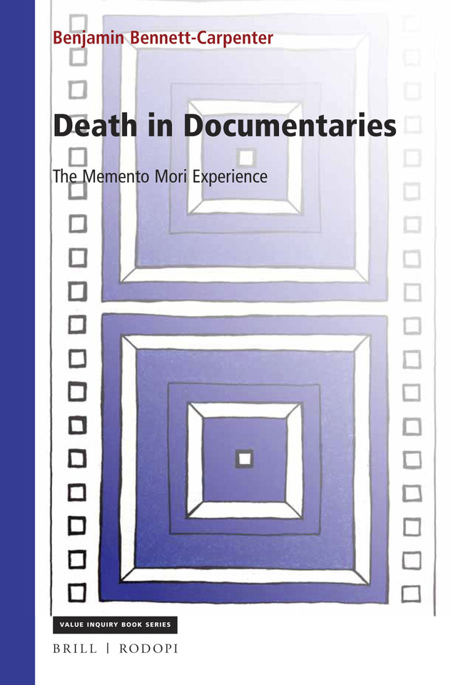 Death in Documentaries: The Memento Mori Experience [9789004356955]