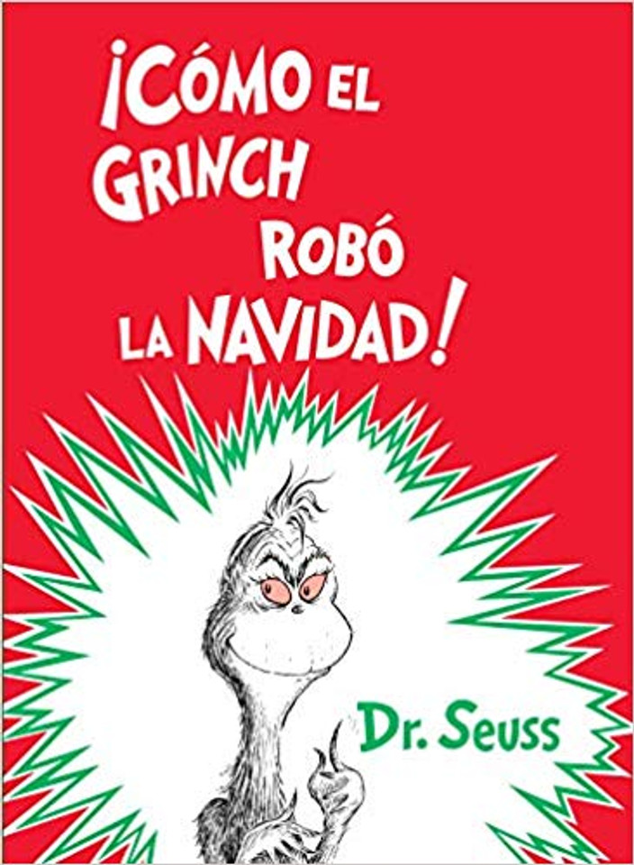 Cmo El Grinch Rob La Navidad! (How the Grinch Stole Christmas Spanish Edition) Cover Cmo El Grinch Rob La Navidad! (How the Grinch Stole Christmas Spanish Edition) Cover