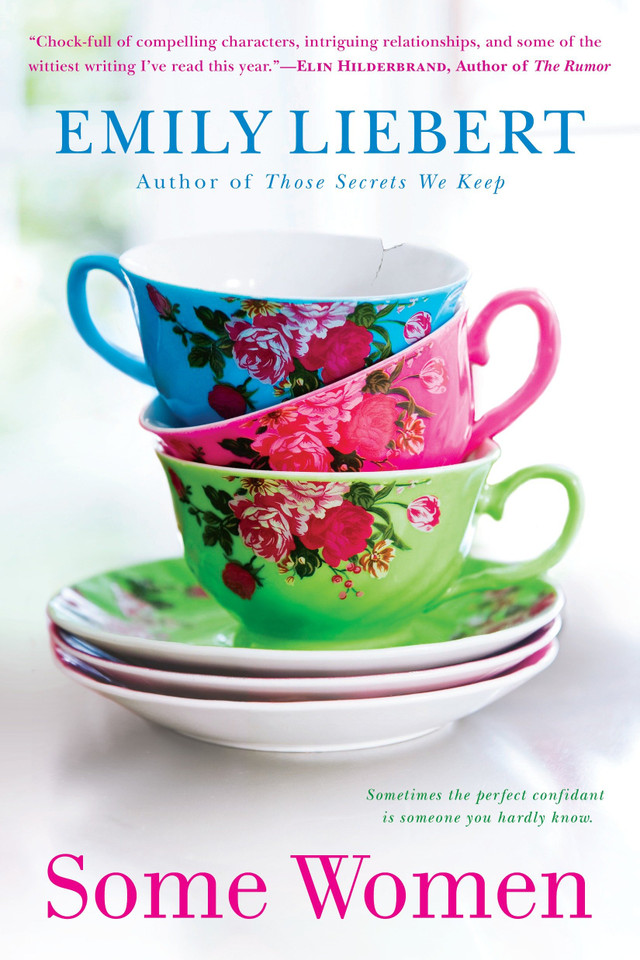 Some Women book cover by Emily Liebert