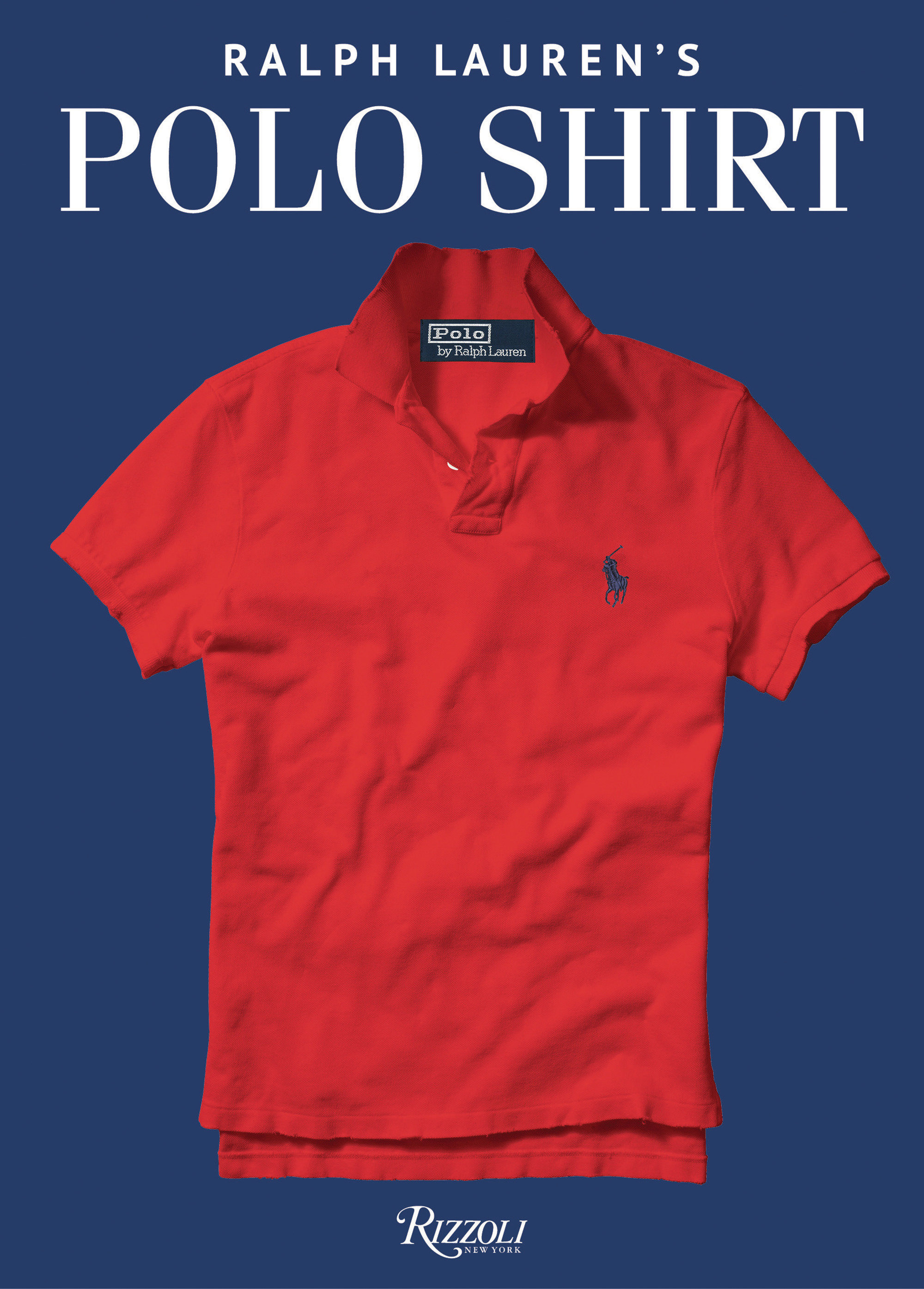 Ralph Lauren's Polo Shirt - Hardcover [9780847866304] | BookPal