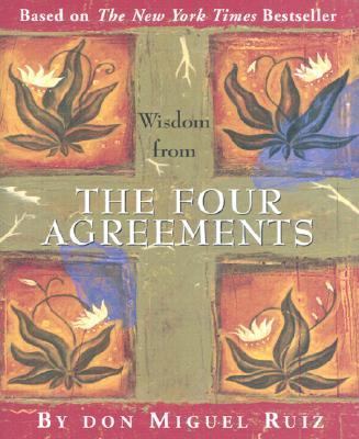 Wisdom from the Four Agreements [Hardcover] - BookPal