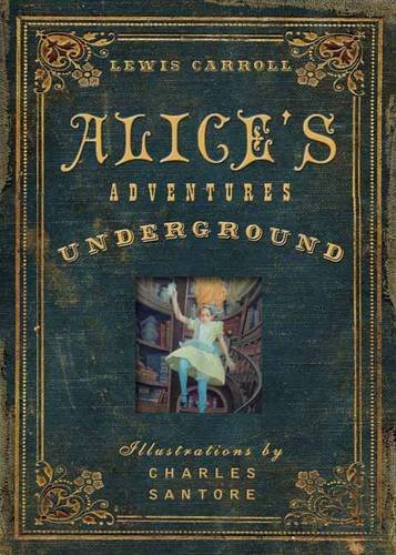 Alice's Adventures Under Ground - BookPal