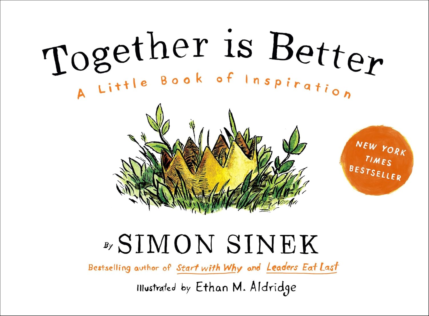 Together Is Better: A Little Book of Inspiration