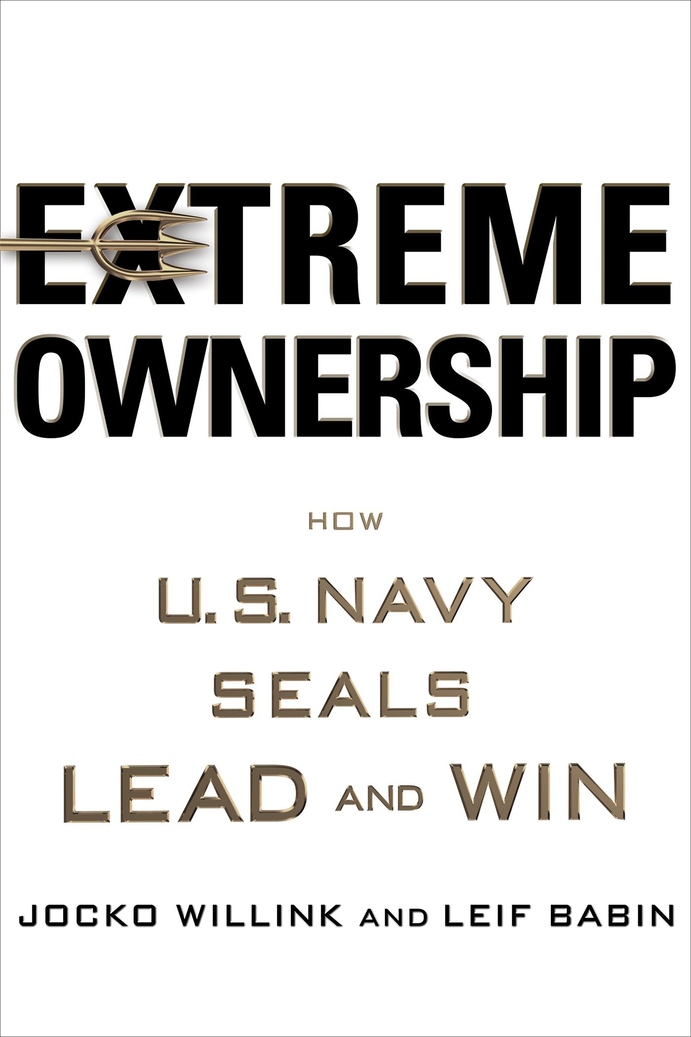 Extreme Ownership