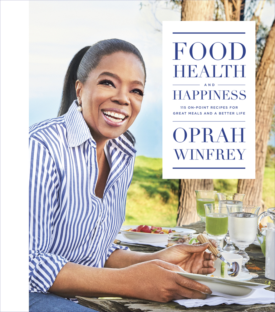 food health and happiness oprah winfrey