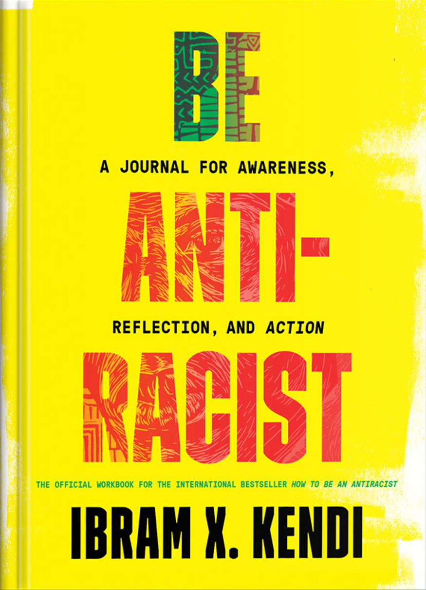 Be Antiracist