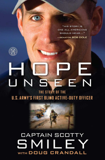 Hope Unseen: The Story of the Army's First Blind Active-Duty