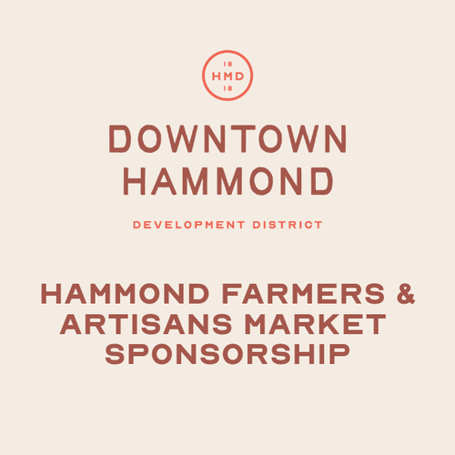 Hammond Farmers &  Artisans Market Sponsorship