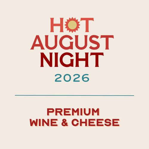 Hot August Night Premium Wine & Cheese Fees