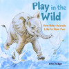 photo of Lita Judge: Play In Wild by