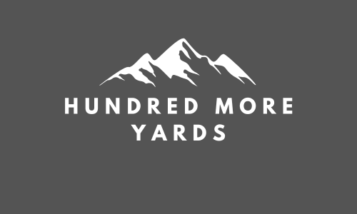 Hundred More Yards
