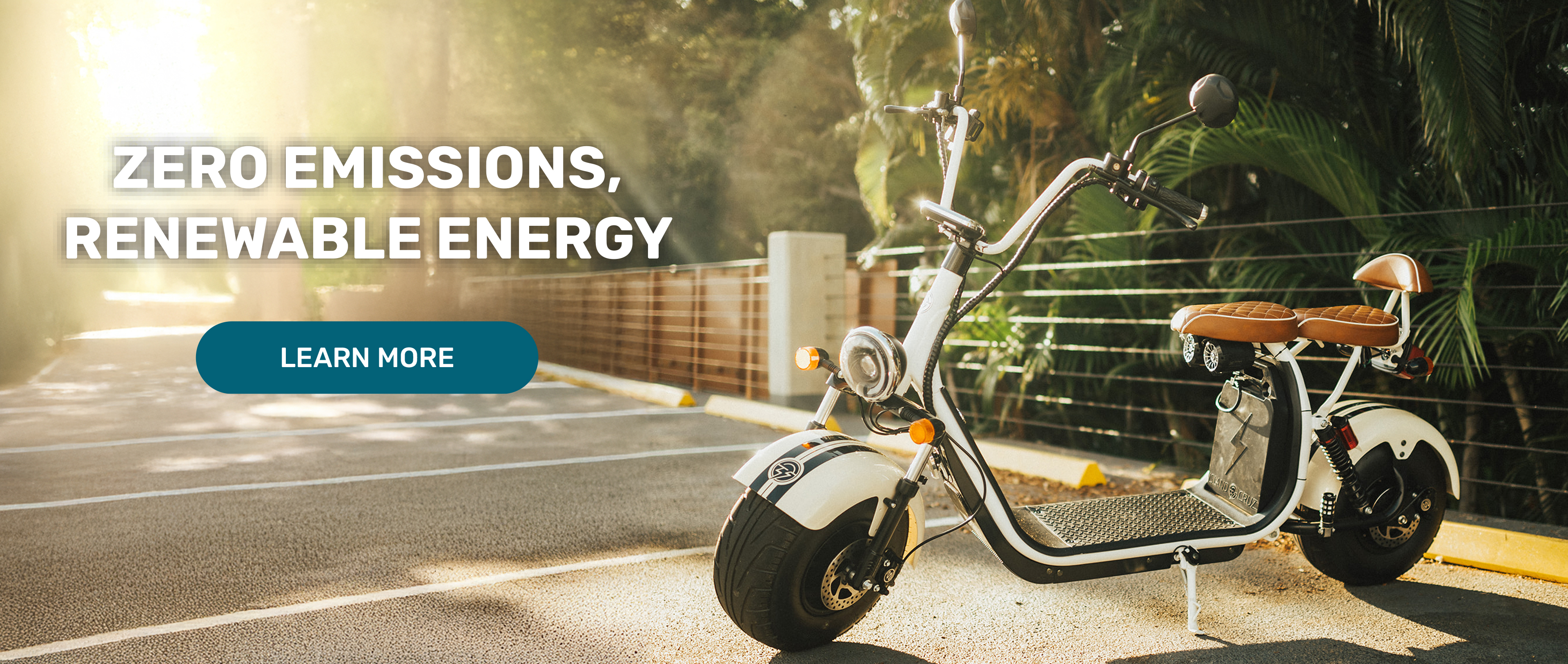 Zero Emissions. Reneable Energy. Learn More.