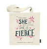 SHT04 - FIERCE TOTE BAG