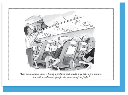 DURATION OF THE FLIGHT - 5 x 7 NEW YORKER CARD