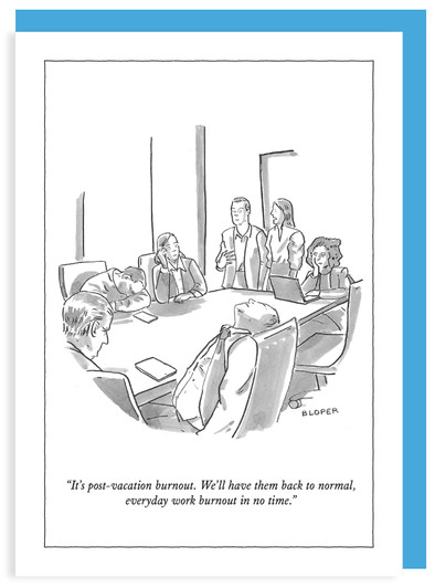 Post Vacation Burnout | New Yorker Card