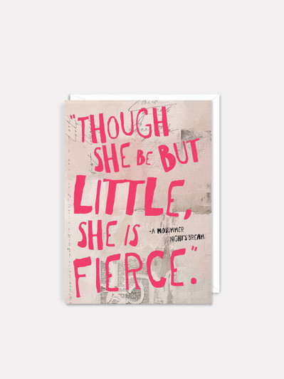 Fierce - Shakespeare | All Occasions Card | Shakespeare