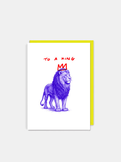 To A King | Birthday Card | Jolly Awesome