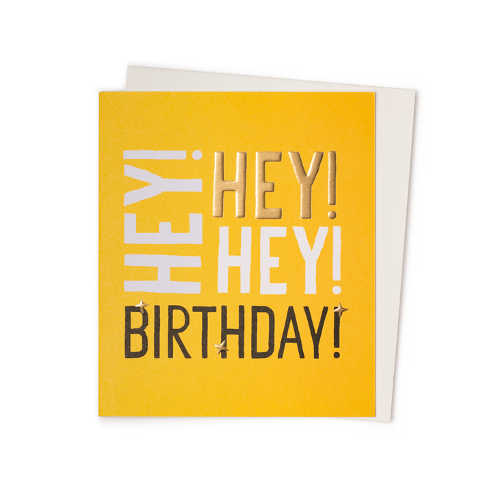 Hey Hey Hey - Birthday Card - MM03