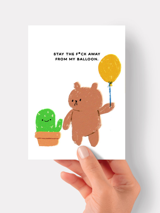 Birthday Stay Away - 4.5 x 6.25" Birthday Card