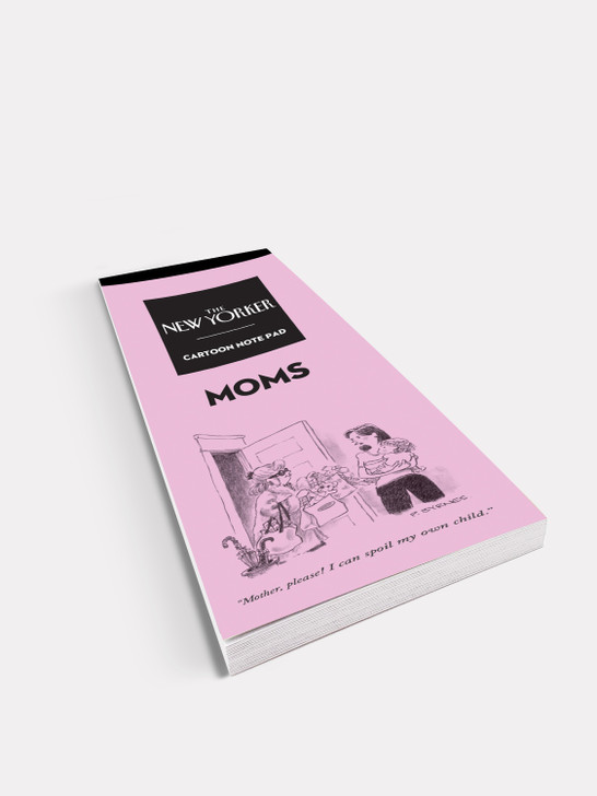 Moms | New Yorker Notepad