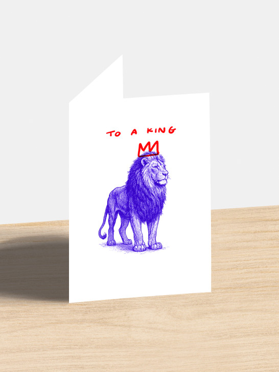 To A King | Birthday Card | Jolly Awesome