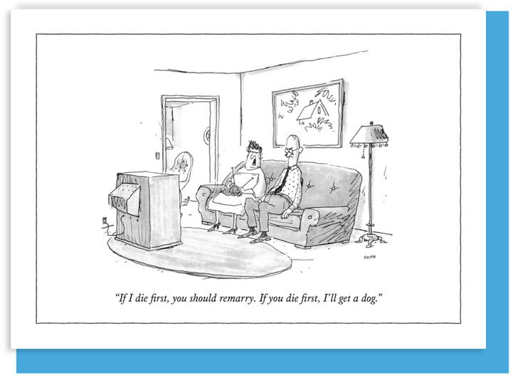 If You Die First - New Yorker Cartoon Card - NYC295