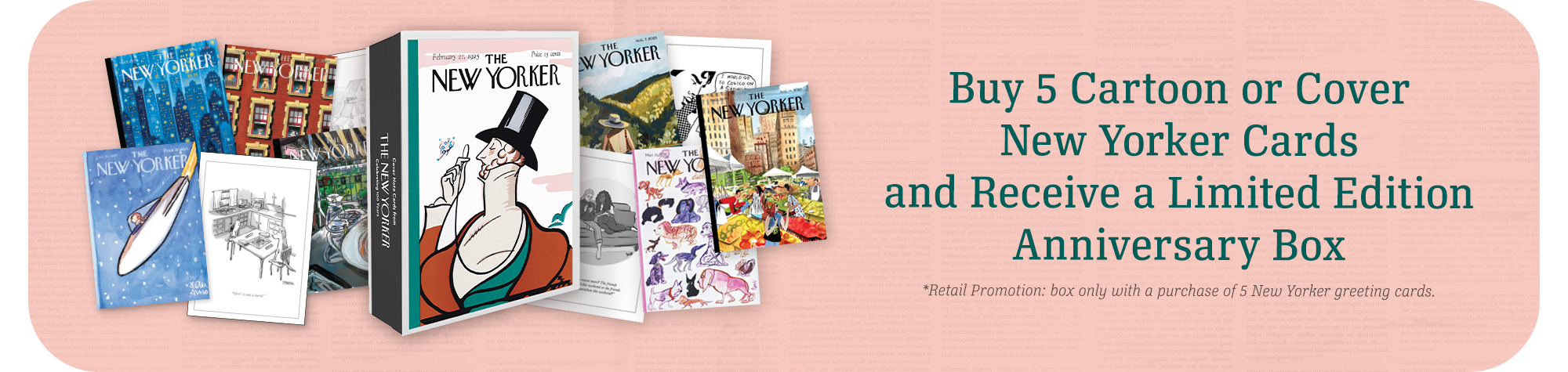 Buy 5 New Yorker Cartoon Or Cover Cards and Receieve A Free Anniversary Box.