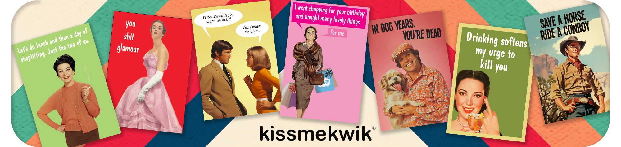 Kiss Me Kwik - Retro 80's 90's style greeting cards with sarcastic humor and bold colorful designs