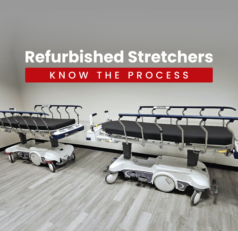 Refurbished Stretchers