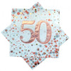 SPARKLING FIZZ ROSE GOLD 50TH BIRTHDAY NAPKINS PACK 16  Code 635807