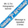 BLUE HOLOGRAPHIC HAPPY 7TH BIRTHDAY BANNER 2.7M