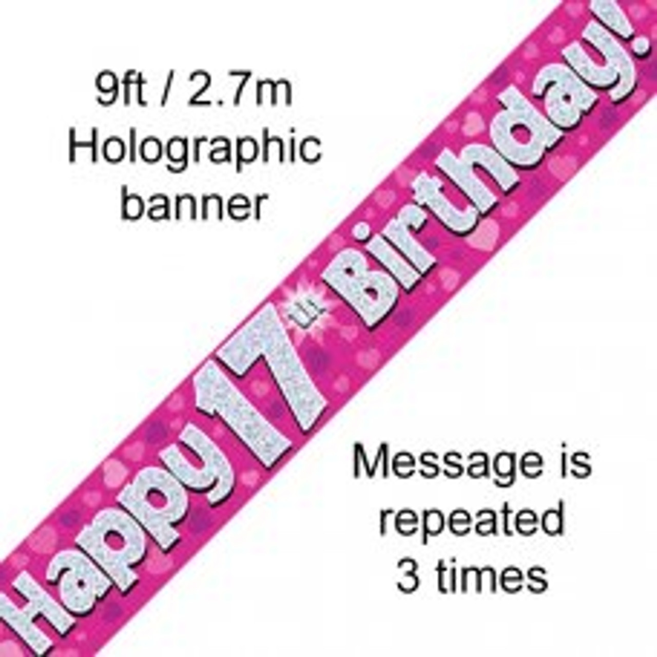 PINK HOLOGRAPHIC HAPPY 17TH  BIRTHDAY BANNER 2.7M