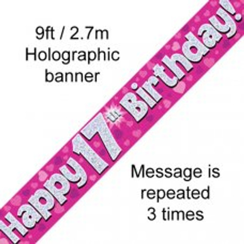 PINK HOLOGRAPHIC HAPPY 17TH  BIRTHDAY BANNER 2.7M