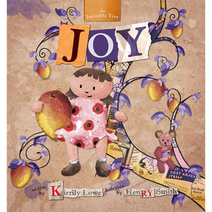 The Invisible Tree: Joy